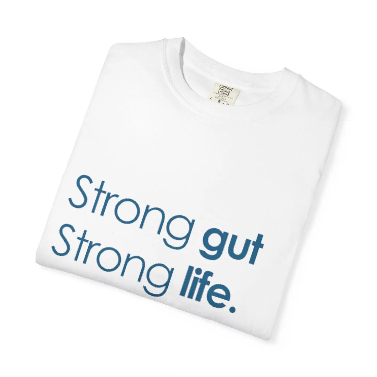 Strong Gut Life Slogan T Shirt – обзор и цена Health Wellness And Lifestyle